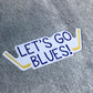 Let's Go Blues Sticker
