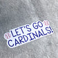 Let's Go Cardinals Sticker